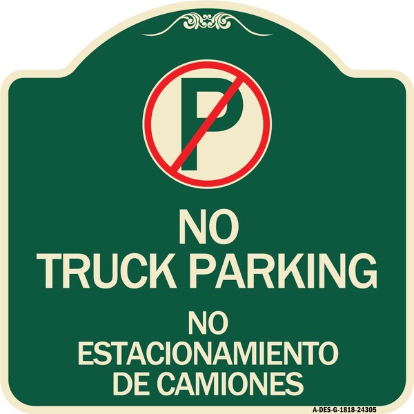 Bilingual No Parking No Truck Parking No Estacionamiento De Camiones Alum, 18" x 18", G-1818-24305